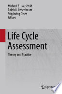 Life Cycle Assessment [E-Book] : Theory and Practice /