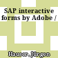 SAP interactive forms by Adobe /