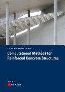 Computational methods for reinforced concrete structures [E-Book] /