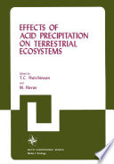 Effects of Acid Precipitation on Terrestrial Ecosystems [E-Book] /