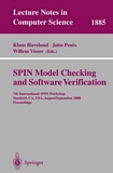 SPIN Model Checking and Software Verification [E-Book] : 7th International SPIN Workshop Stanford, CA, USA, August 30 - September 1, 2000 Proceedings /