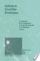 Activity in Cool Star Envelopes [E-Book] /