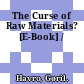 The Curse of Raw Materials? [E-Book] /