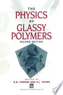 The Physics of Glassy Polymers [E-Book] /