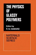 The physics of glassy polymers.