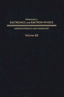 Advances in electronics and electron physics. Microelectronics and microscopy /