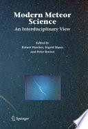 Modern Meteor Science An Interdisciplinary View [E-Book] /