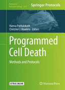 Programmed Cell Death [E-Book] : Methods and Protocols /
