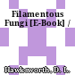 Filamentous Fungi [E-Book] /