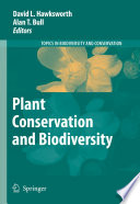 Plant Conservation and Biodiversity [E-Book] /