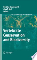 Vertebrate Conservation and Biodiversity [E-Book] /
