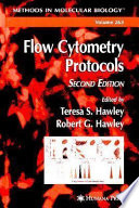 Flow Cytometry Protocols [E-Book] /