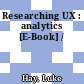 Researching UX : analytics [E-Book] /