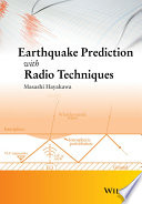 Earthquake prediction with radio techniques [E-Book] /