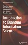 Introduction to quantum information science /