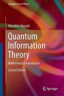 Quantum information theory : mathematical foundation /
