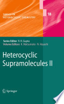 Heterocyclic Supramolecules II [E-Book] /