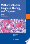 Methods of Cancer Diagnosis, Therapy and Prognosis [E-Book] : Breast Carcinoma /