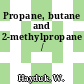 Propane, butane and 2-methylpropane /