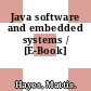 Java software and embedded systems / [E-Book]