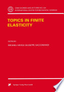 Topics in Finite Elasticity [E-Book] /