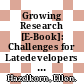 Growing Research [E-Book]: Challenges for Latedevelopers and Newcomers /