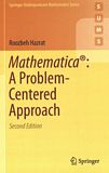 Mathematica® : a problem-centered approach /