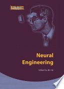 Neural Engineering [E-Book] /