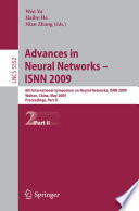 Advances in Neural Networks – ISNN 2009 [E-Book] : 6th International Symposium on Neural Networks, ISNN 2009 Wuhan, China, May 26-29, 2009 Proceedings, Part II /