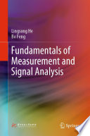 Fundamentals of Measurement and Signal Analysis [E-Book] /