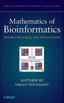 Mathematics of bioinformatics : theory, methods, and applications [E-Book] /