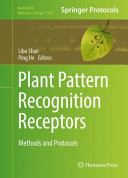 Plant Pattern Recognition Receptors [E-Book] : Methods and Protocols /