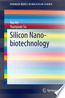 Silicon Nano-biotechnology [E-Book] /