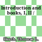 Introduction and books, I, II /