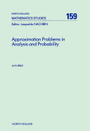 Approximation problems in analysis and probability [E-Book] /