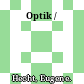 Optik /