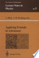 Applying Fractals in Astronomy [E-Book] /