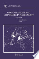 Organizations and Strategies in Astronomy Volume 6 [E-Book] /