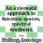 An axiomatic approach to function spaces, spectral synthesis, and Luzin approximation [E-Book] /