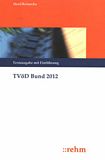TVöD Bund 2012 : mit einer Einführung /