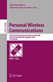 Personal Wireless Communications [E-Book] : IFIP TC6 9th International Conference, PWC 2004, Delft, The Netherlands, September 21-23, 2004, Proceedings /