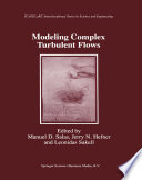 Modeling Complex Turbulent Flows [E-Book] /