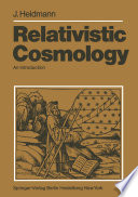 Relativistic Cosmology [E-Book] : An Introduction /