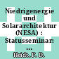 Niedrigenergie und Solararchitektur (NESA) : Statusseminar: Beiträge : Hannover, 03.11.94-04.11.94 /