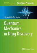 Quantum Mechanics in Drug Discovery [E-Book] /