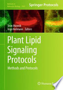 Plant Lipid Signaling Protocols [E-Book] /