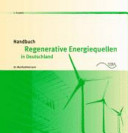 Handbuch regenerative Energiequellen in Deutschland /