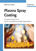 Plasma spray coating : principles and applications /