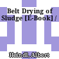 Belt Drying of Sludge [E-Book] /