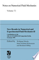 New Results in Numerical and Experimental Fluid Mechanics II [E-Book] : Contributions to the 11th AG STAB/DGLR Symposium Berlin, Germany 1998 /